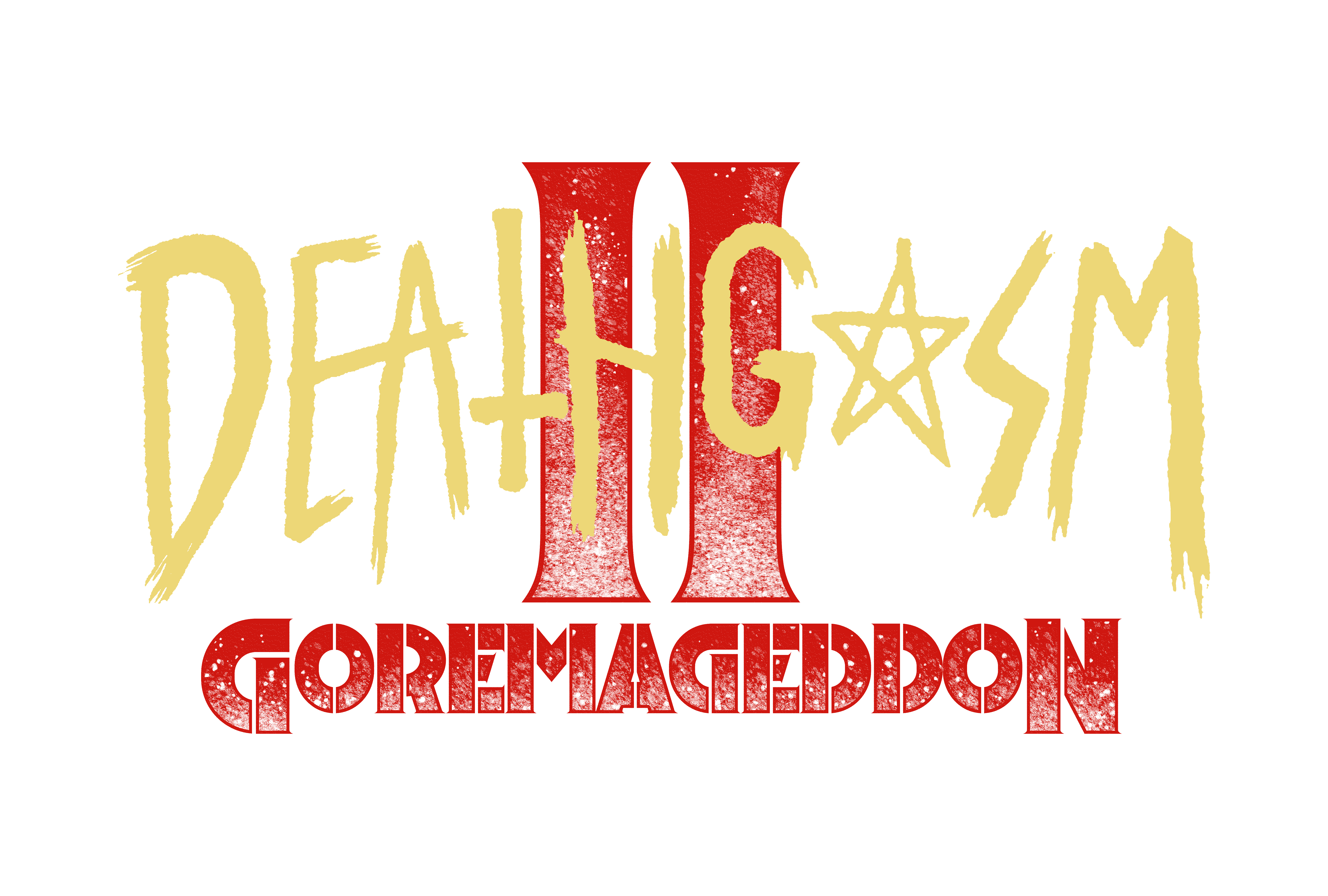 DEATHGASM II: GOREMAGEDDON